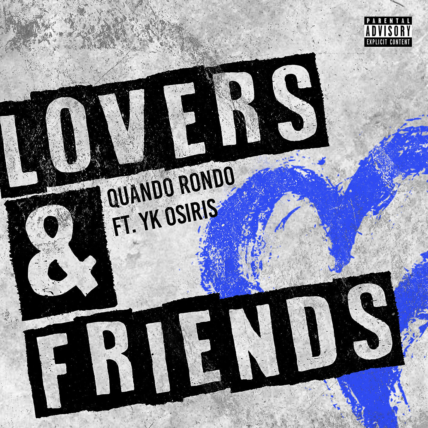 Quando Rondo - Lovers and Friends (feat. YK Osiris)