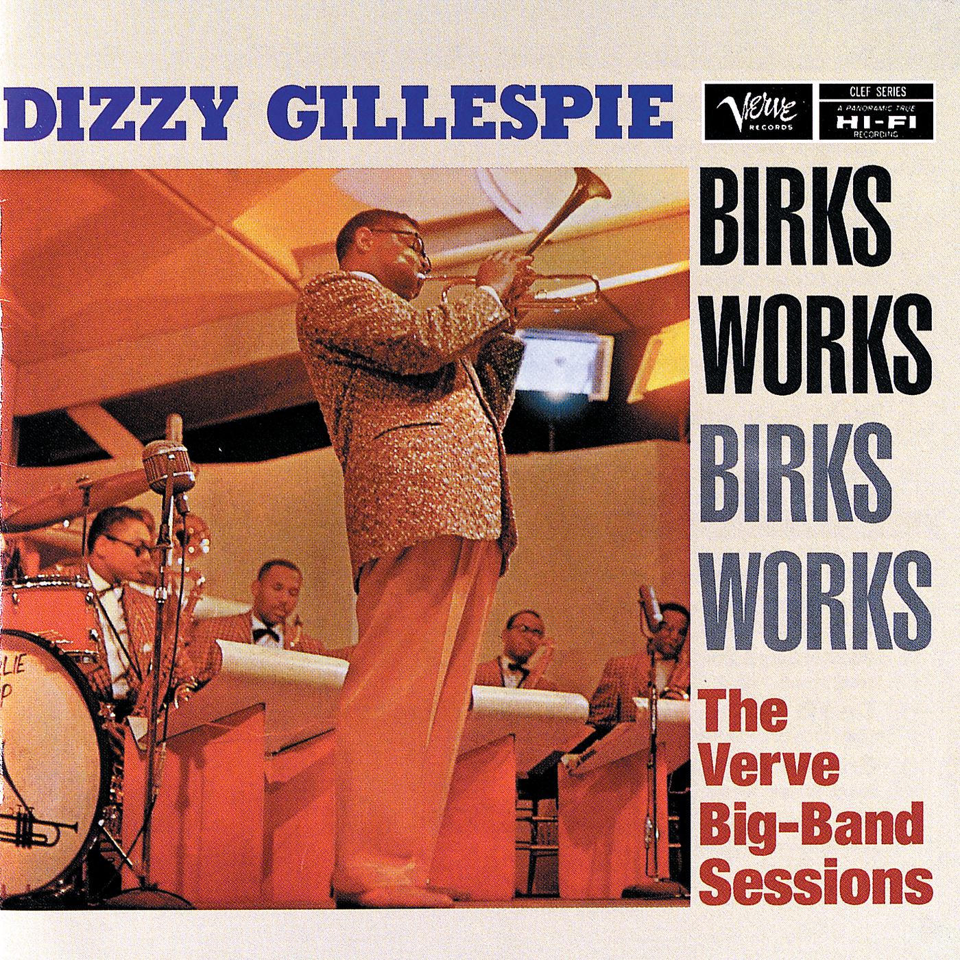 Постер альбома Birks Works:  The Verve Big-Band Sessions