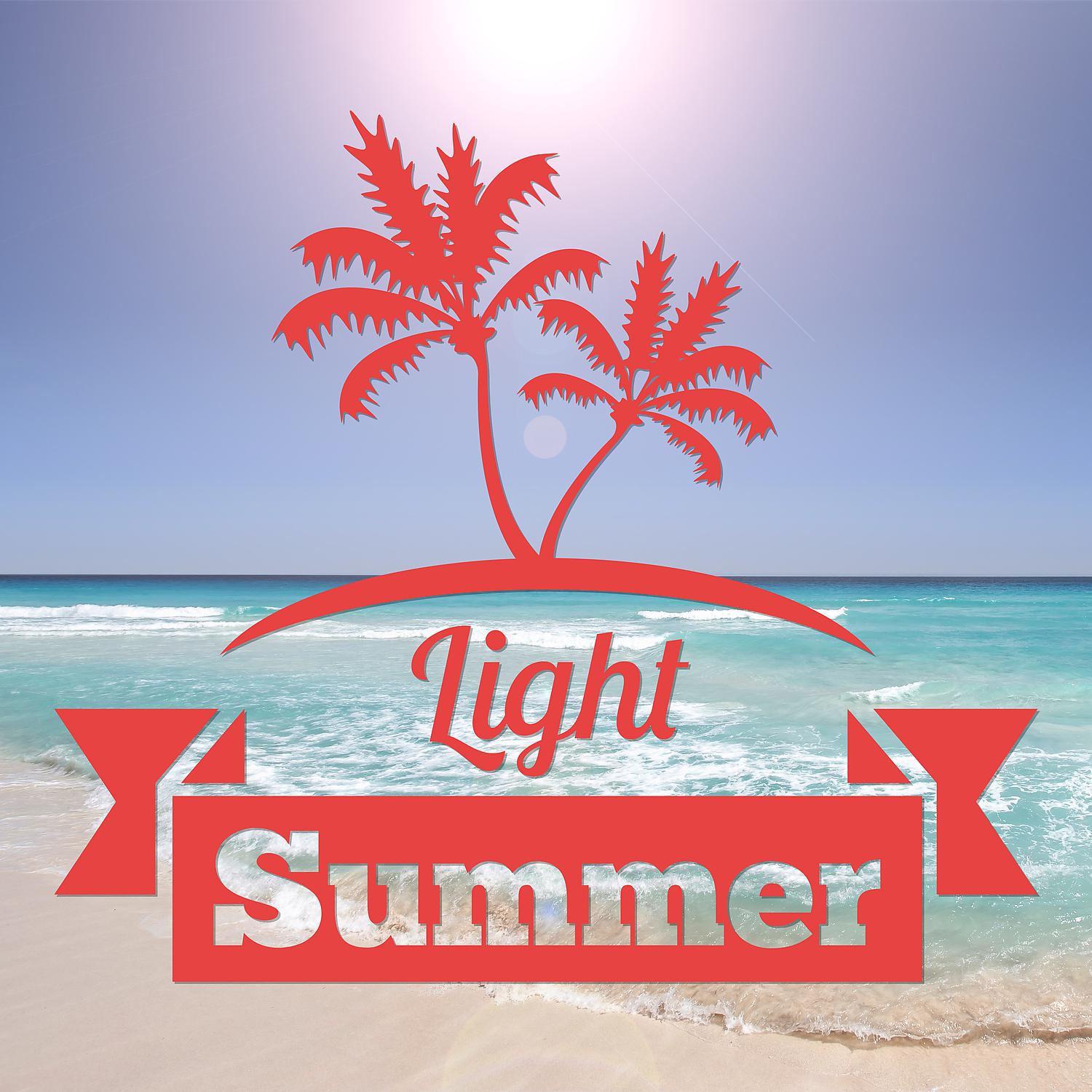 Постер альбома Light Summer – Sky, Sunlight, Sun