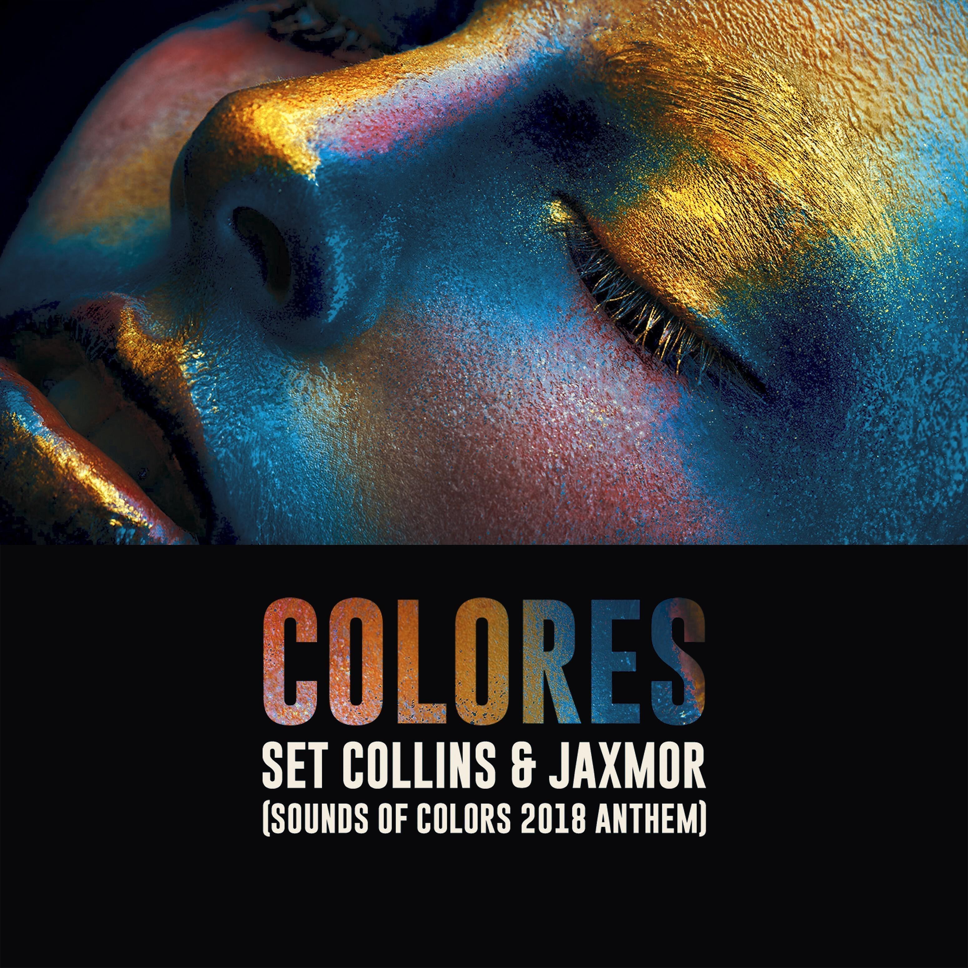 Set Collins - Colores (Sounds of Colors 2018 Anthem)