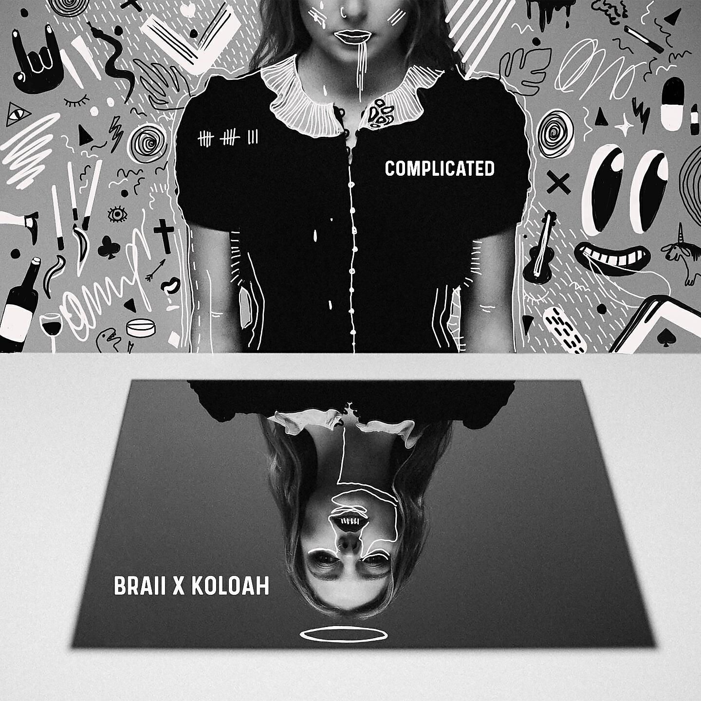 Braii - Complicated (Koloah Remix)
