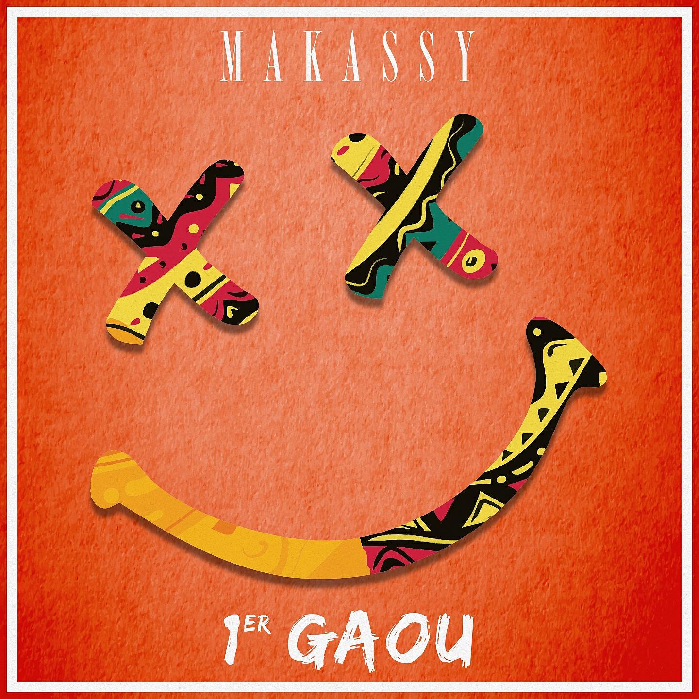 Makassy - 1er gaou (Club Extended)