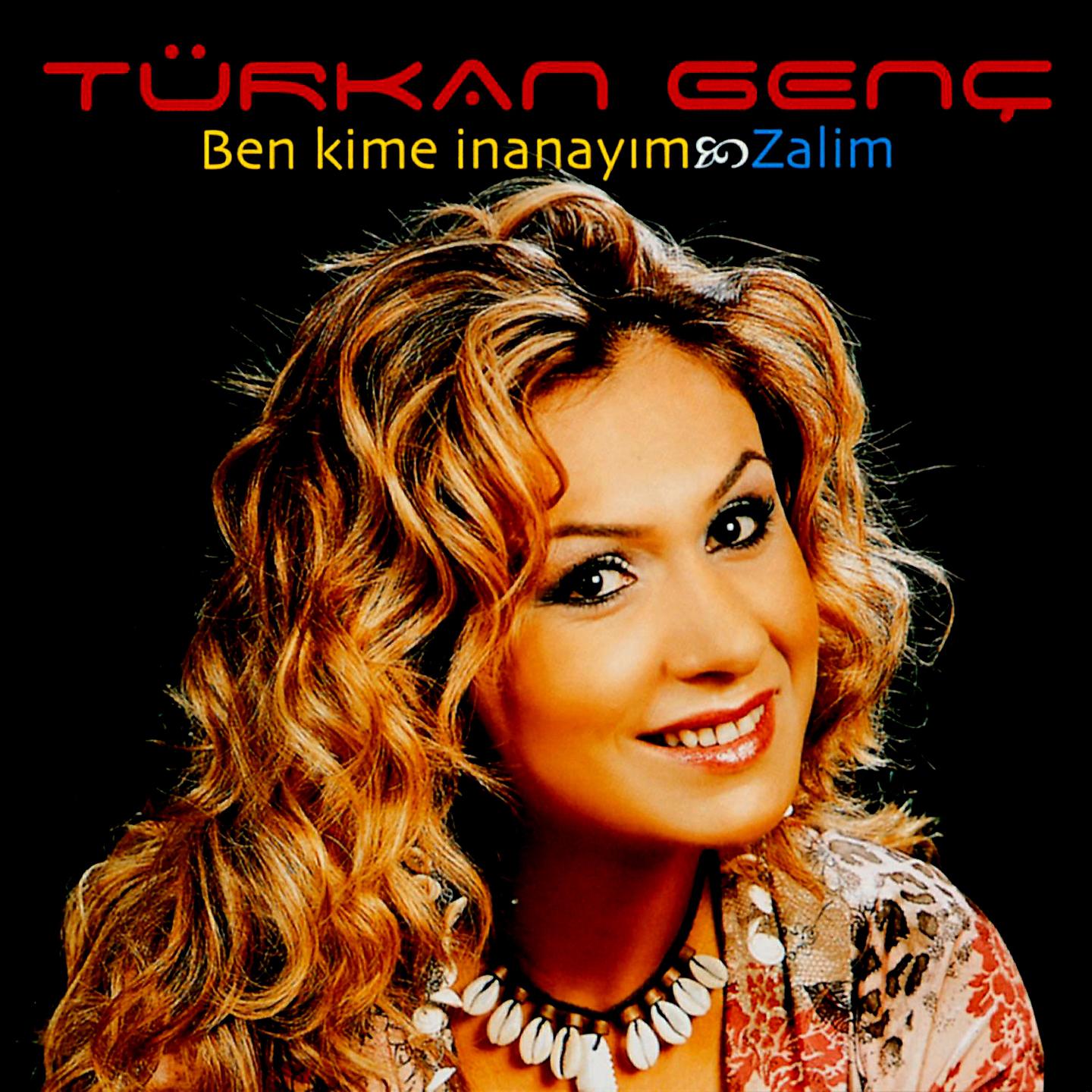 Постер альбома Ben Kime İnanayım / Zalim