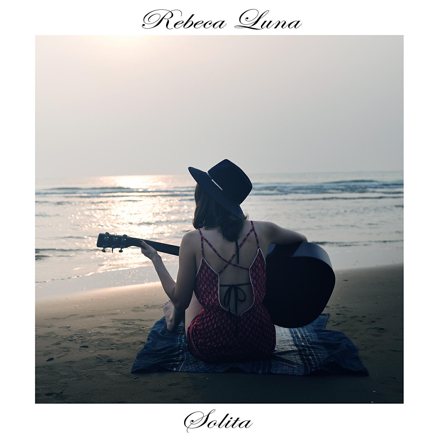 Rebeca Luna - Solita (Acoustic Version)