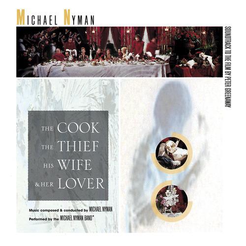 Постер альбома The Cook, The Thief, His Wife And Her Lover: Music From The Motion Picture