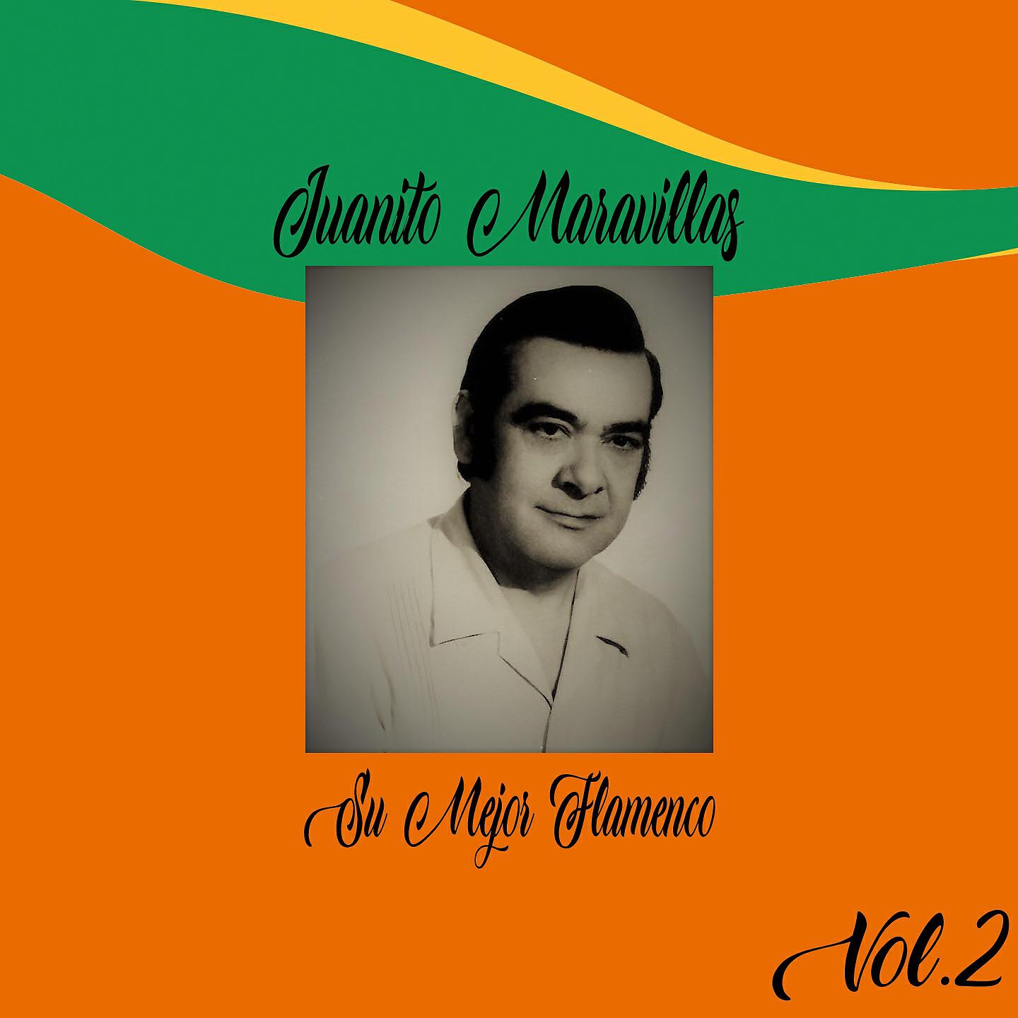 Juanito Maravillas - Alegra Tu Corazón