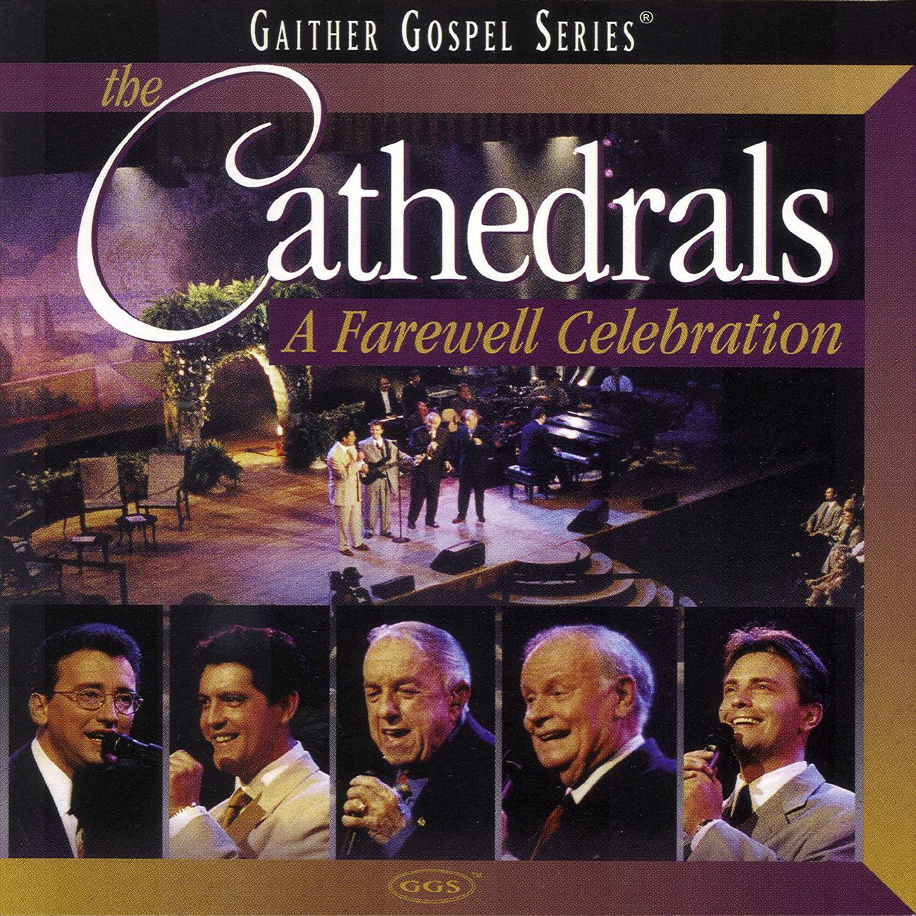 Постер альбома The Cathedrals - A Farewell Celebration