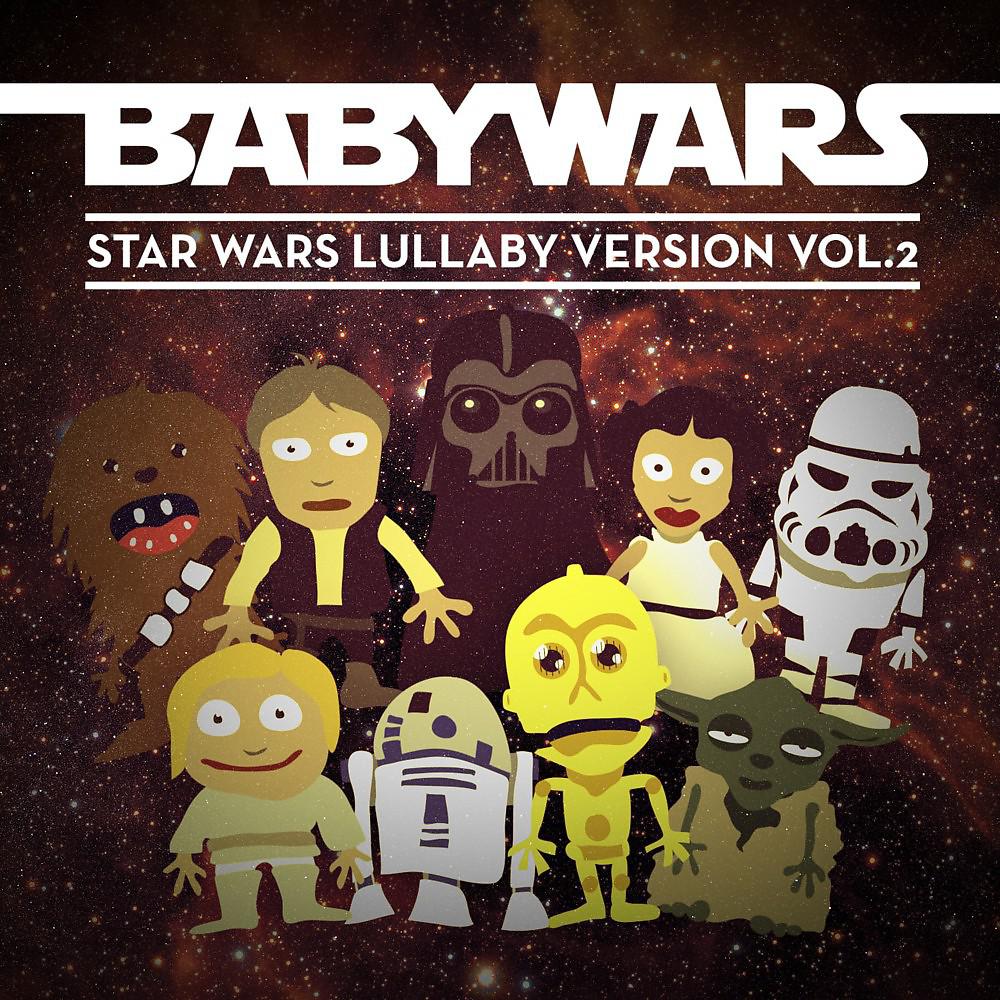 Постер альбома Star Wars Lullaby Version, Vol. 2