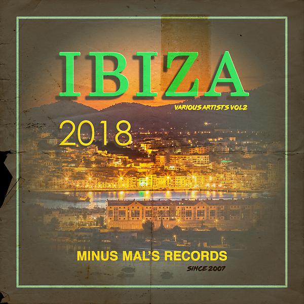 Постер альбома Ibiza 2018, Vol. 2