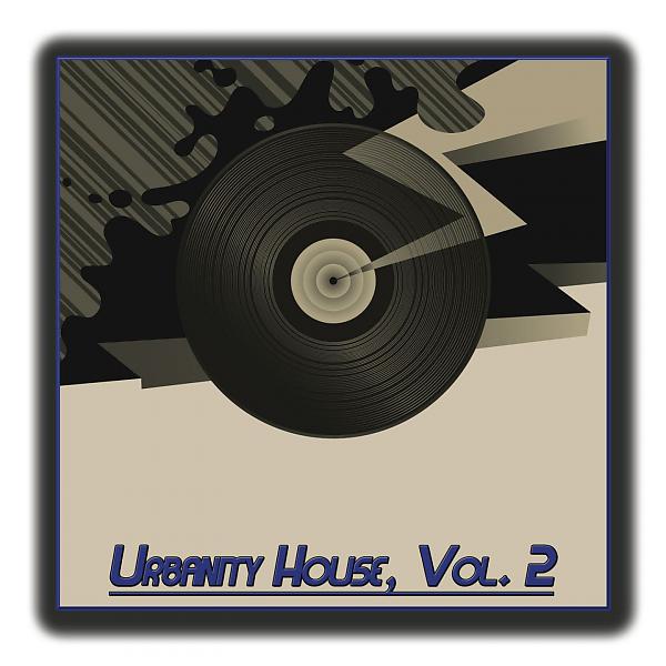 Постер альбома Urbanity House,Vol.2