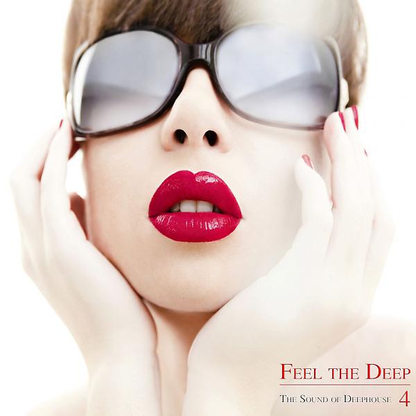 Постер альбома Feel the Deep,4 (The Sound of Deephouse)