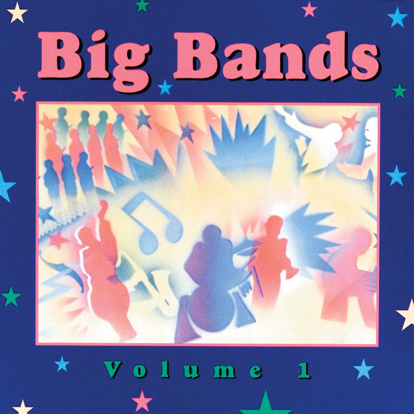 Постер альбома Big Bands, Volume 1