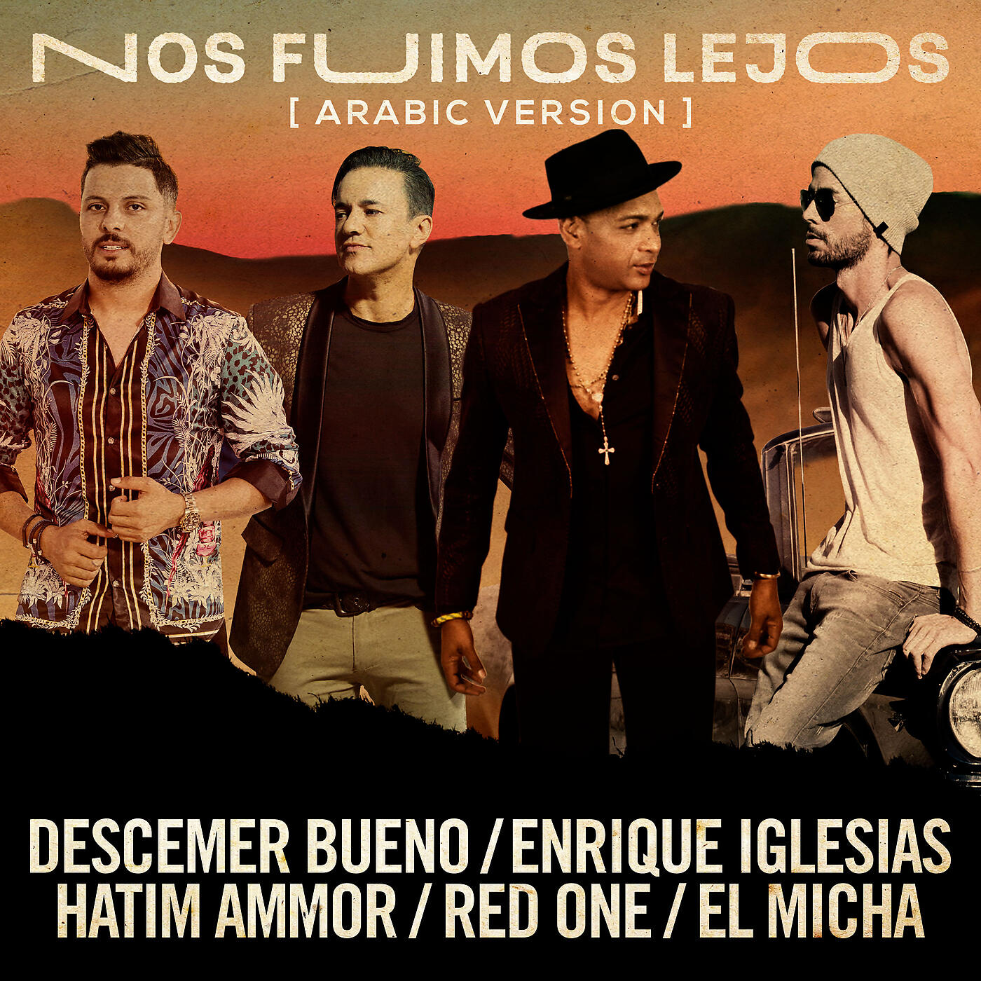 Descemer Bueno - Nos Fuimos Lejos (Arabic Version)