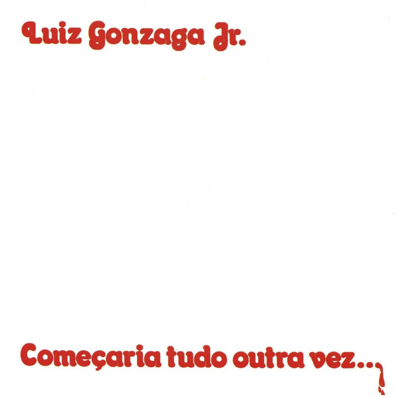 Постер альбома Comecaria Tudo Outra Vez