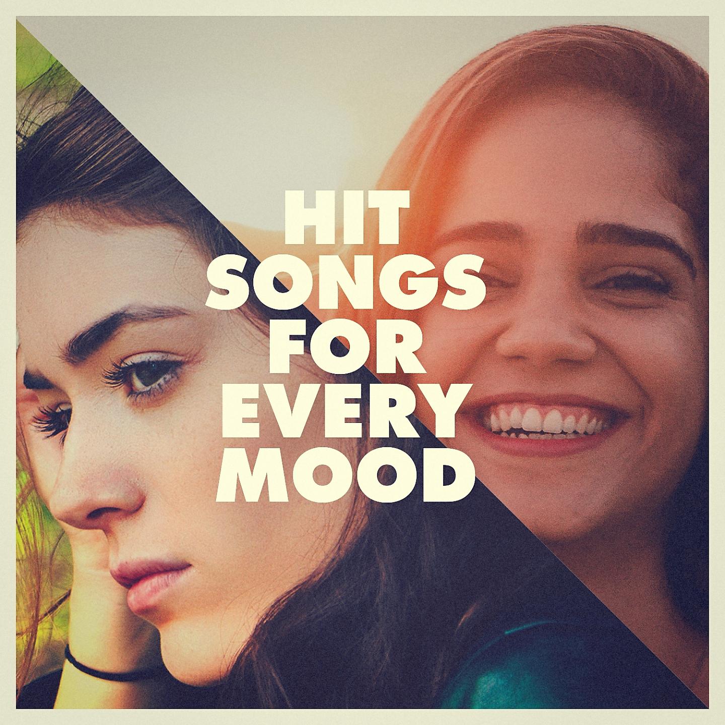 Постер альбома Hit Songs for Every Mood