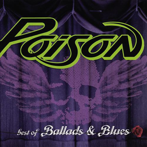 Poison life. Poison обложки альбомов. Poison best of Ballads & Blues. Poison - best. Poison 1993 native tongue обложка альбома.