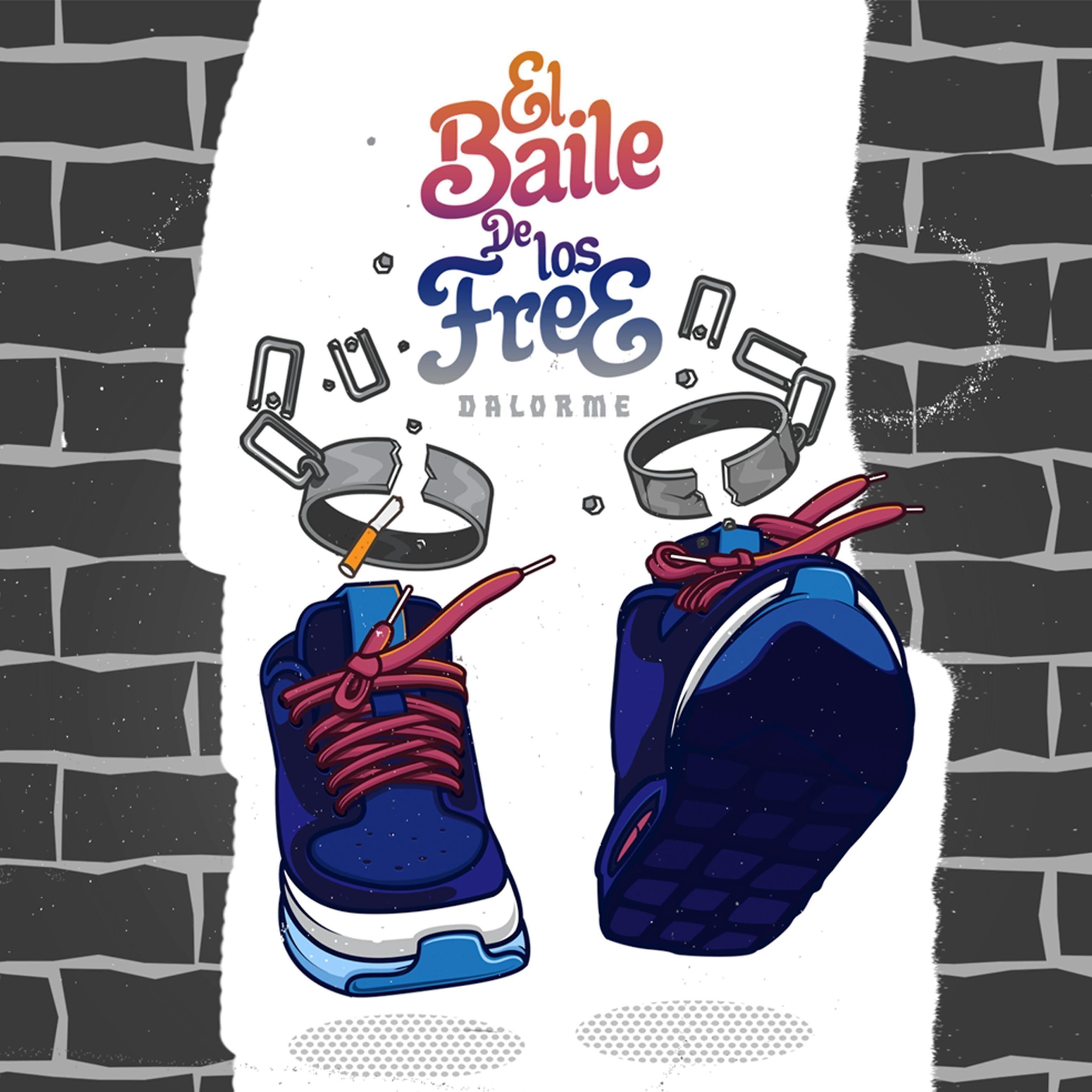Постер альбома El Baile De Los Free