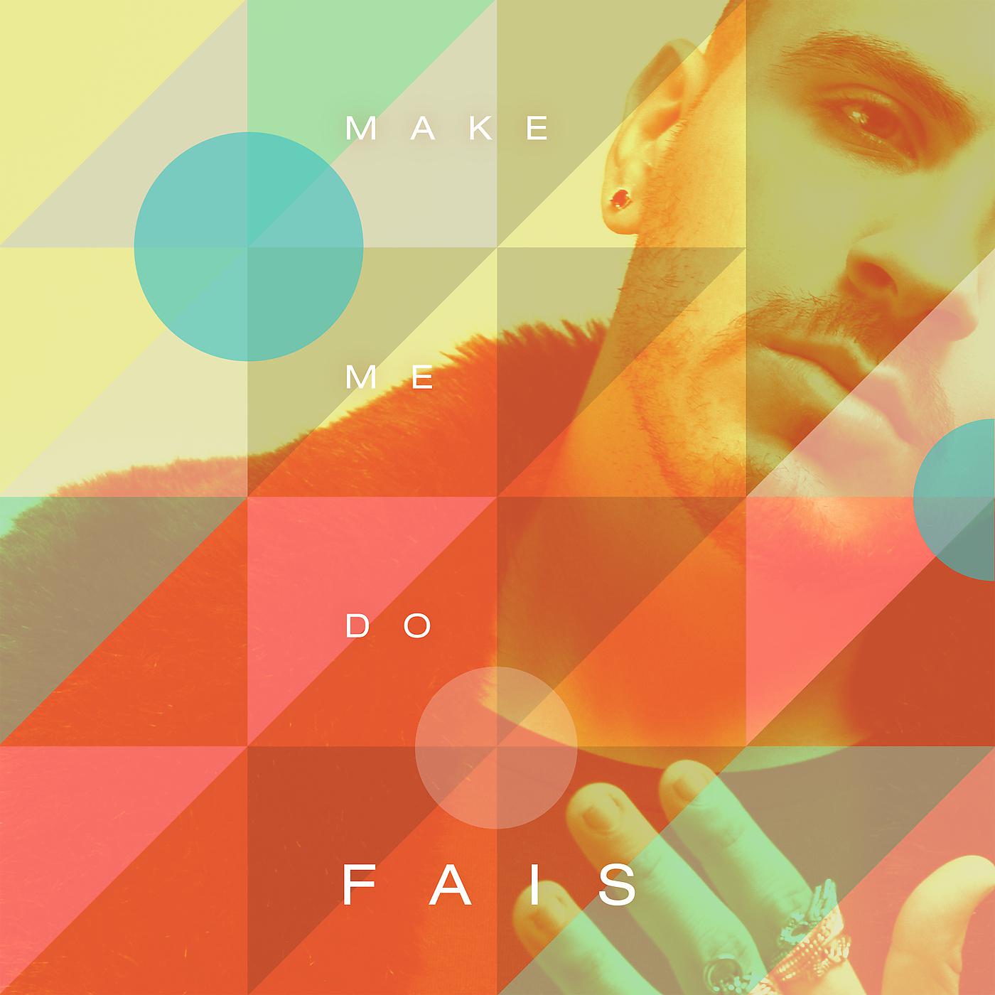 Постер альбома Make Me Do