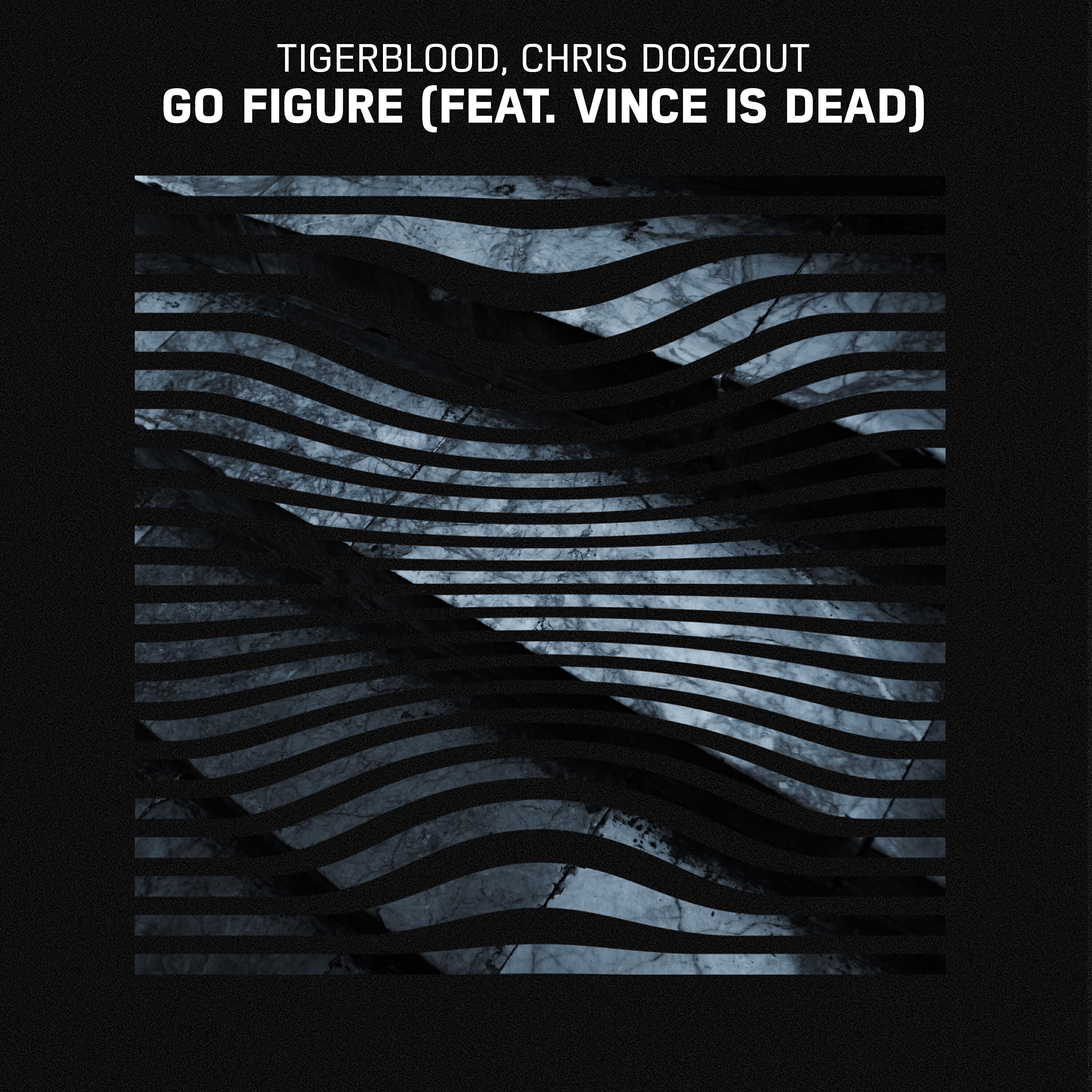 Chris Dogzout - Go Figure (feat. Vince Is Dead)