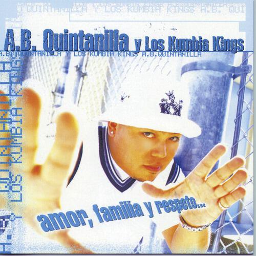 A.B. Quintanilla III Y Los Kumbia Kings - Reggae Kumbia