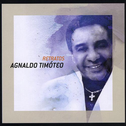 Agnaldo Timoteo - A Galeria do Amor