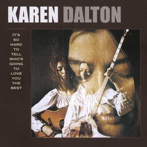 Karen Dalton - Down On The Street (Don't You Follow Me Down)