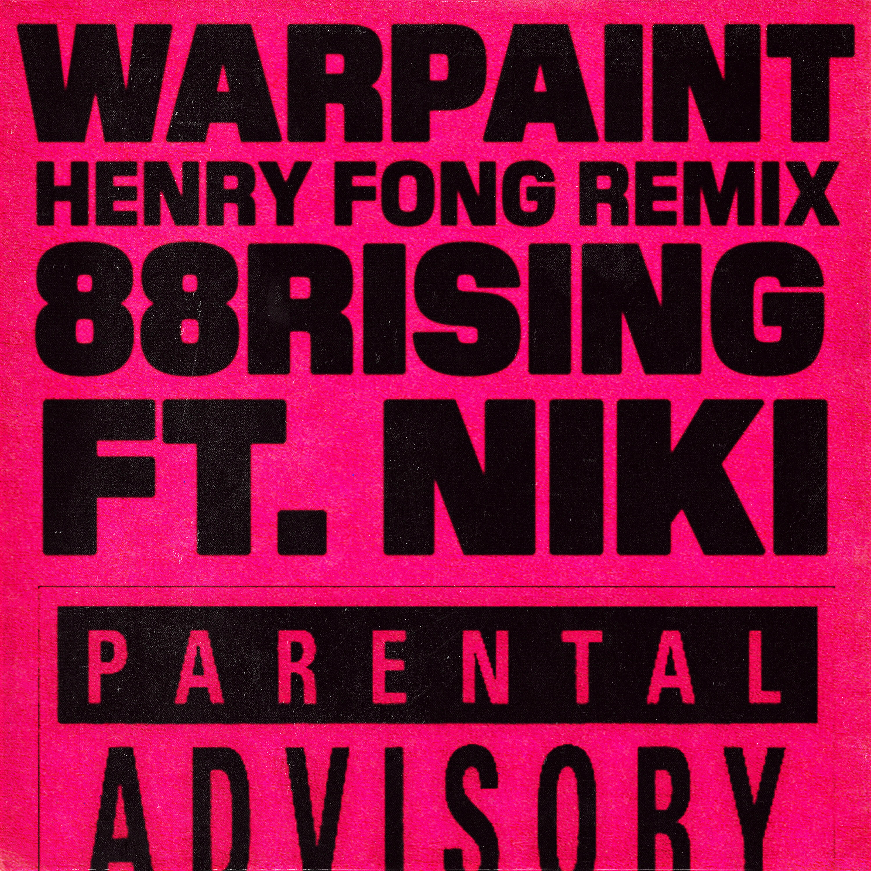 88rising - Warpaint (feat. NIKI) [Henry Fong Remix]
