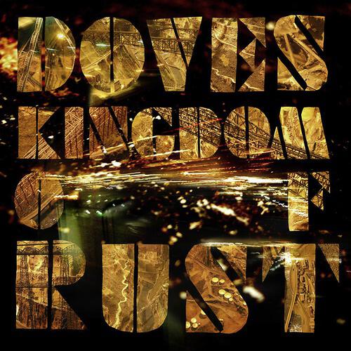 Doves - The Greatest Denier