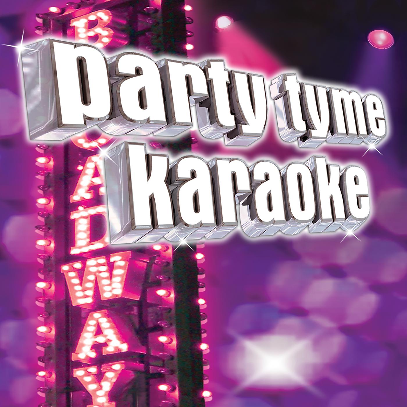 Постер альбома Party Tyme Karaoke - Show Tunes 6