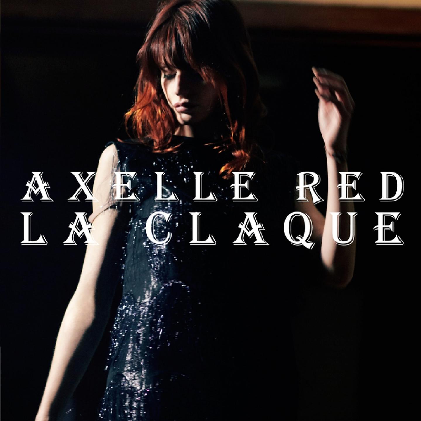 Постер альбома La Claque (Radio Edit)