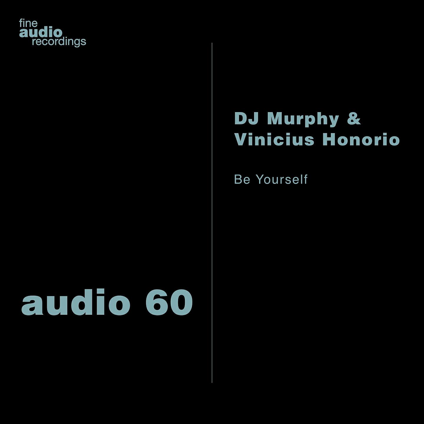 Vinicius Honorio - Be Yourself