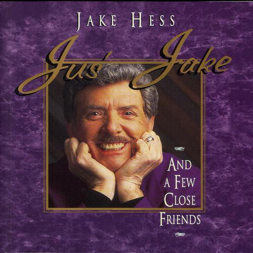 Jake Hess - Sunday Meetin' Time (Jus' Jake And A Few Close Friends Version)