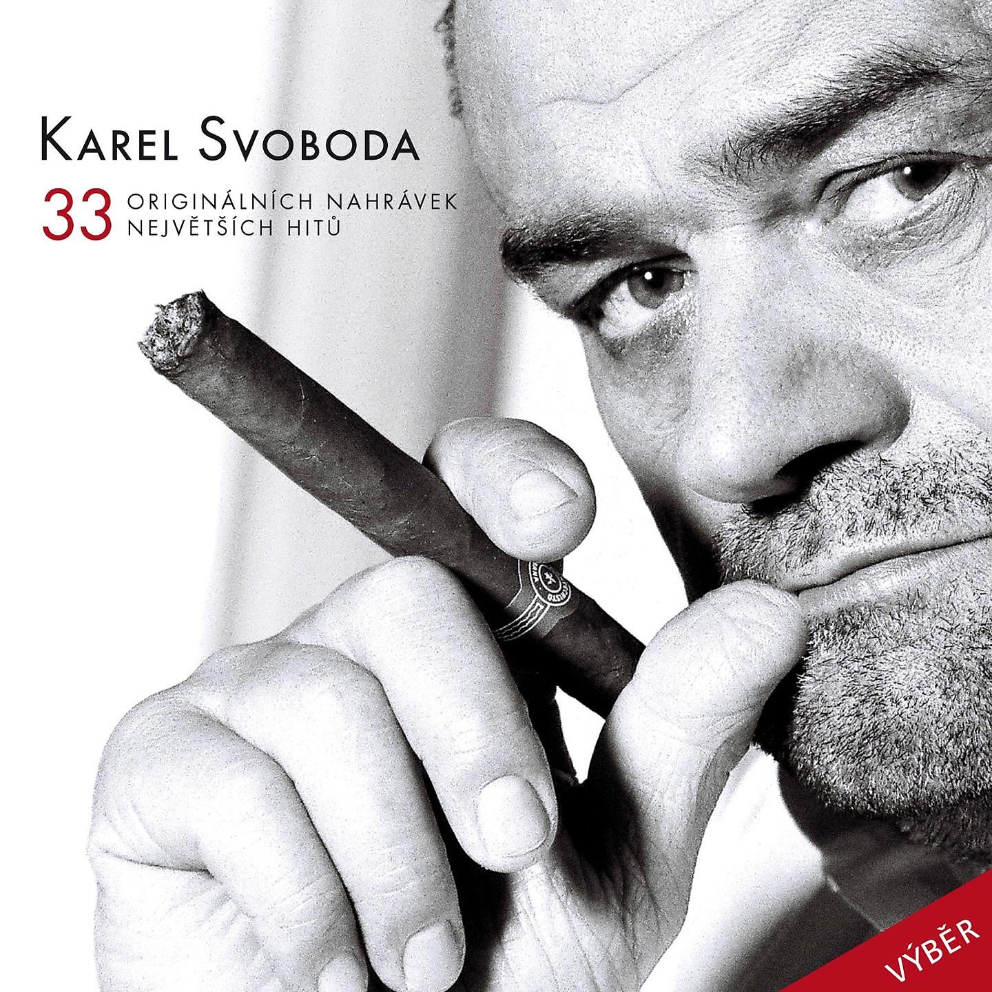Постер альбома Svoboda: 33 Originálních Nahrávek Největších Hitů