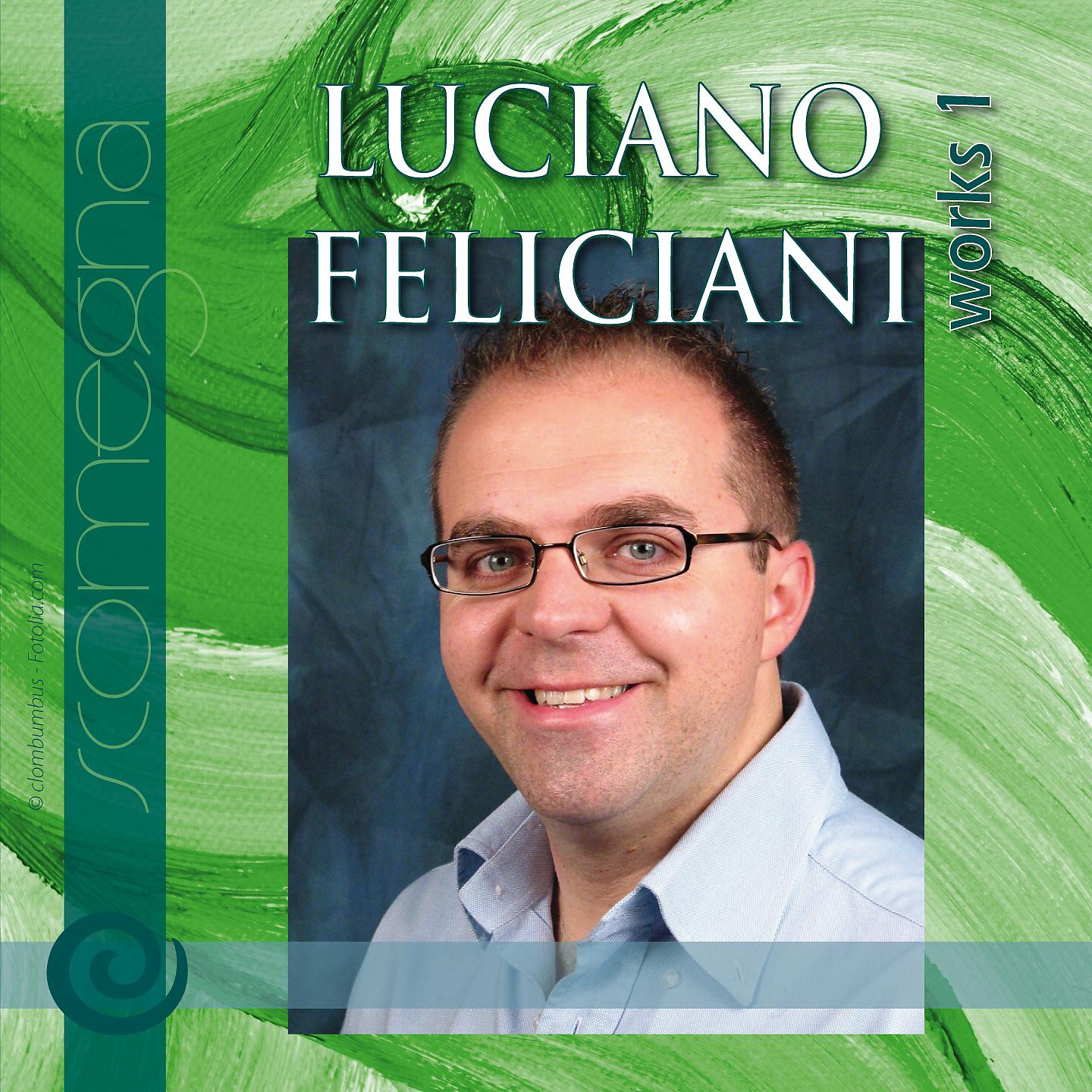 Постер альбома Luciano Feliciani, Works 1