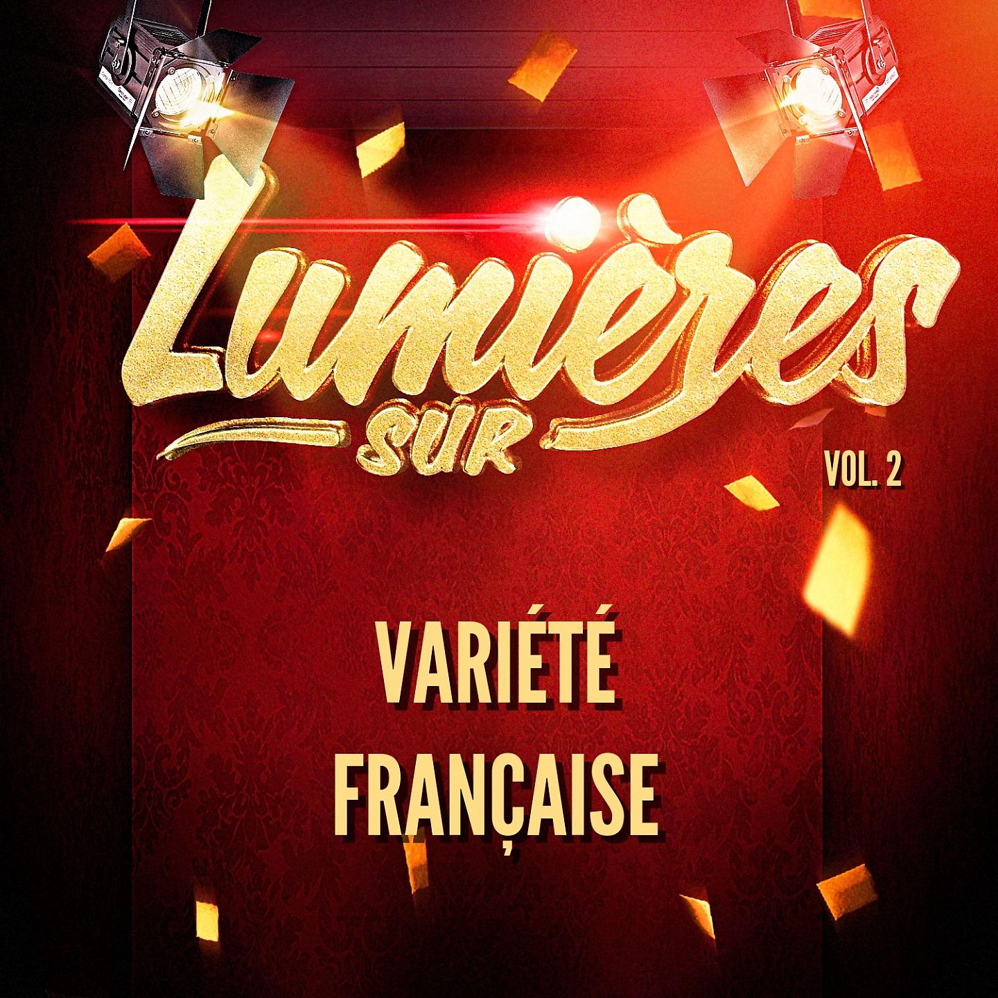 Постер альбома Lumières sur variété française, vol. 2
