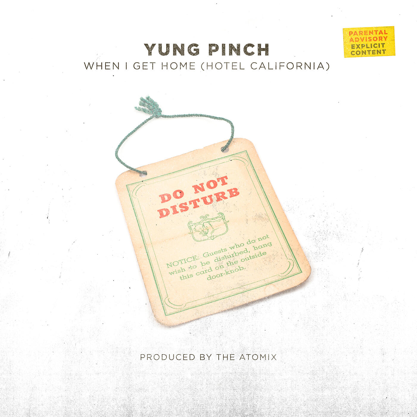 Yung Pinch - When I Get Home (Hotel California)
