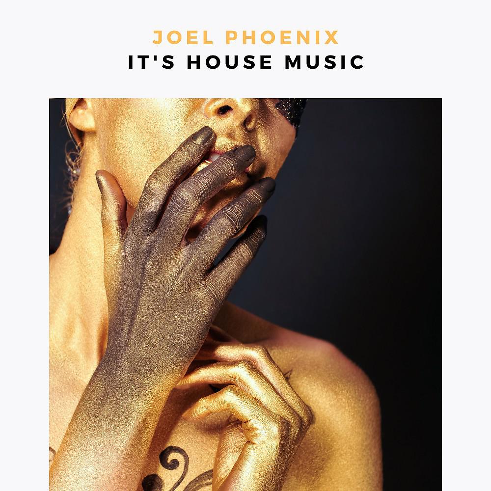 Постер альбома It's House Music