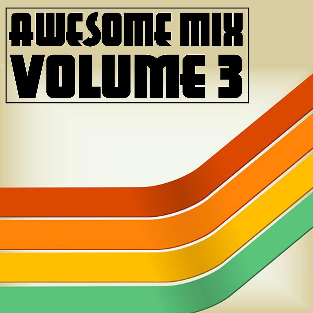 Постер альбома Awesome Mix Vol. 3
