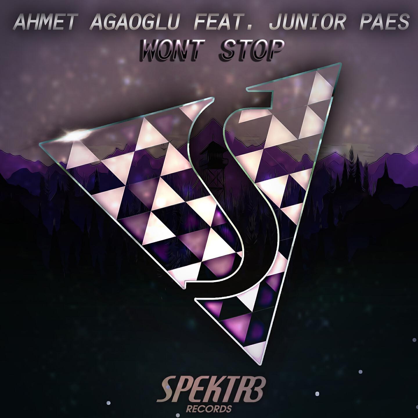Ahmet Agaoglu - Won't Stop (Extended Mix)