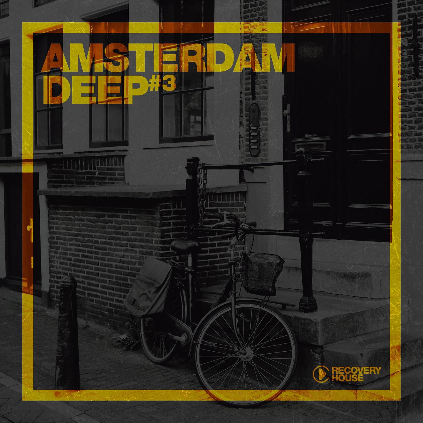 Постер альбома Amsterdam Deep, Vol. 3