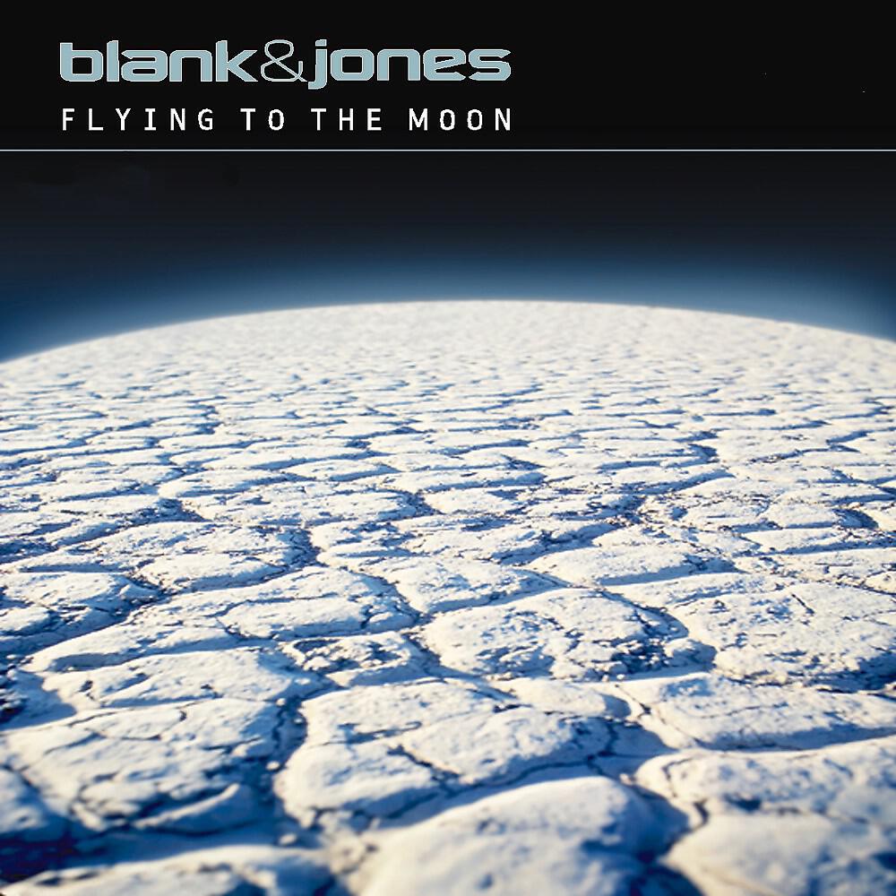 Blank & Jones - Flying to the Moon (N.D.K. Remix Edit)