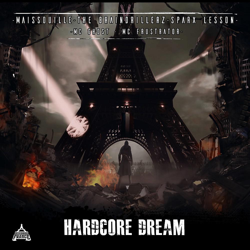 Постер альбома Hardcore Dream