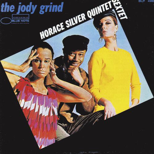 Horace Silver - The Jody Grind