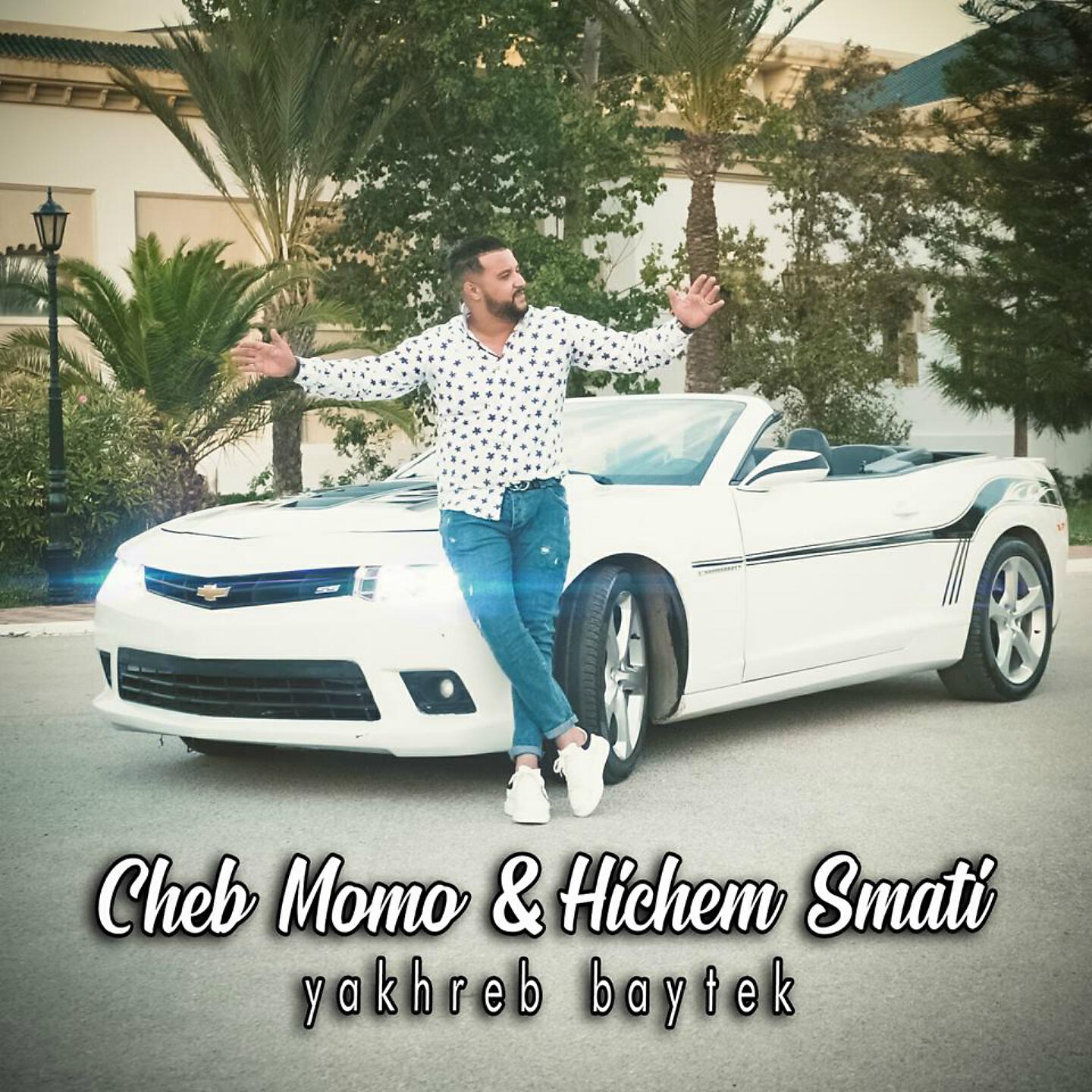 Cheb Momo - Yakhreb Baytek