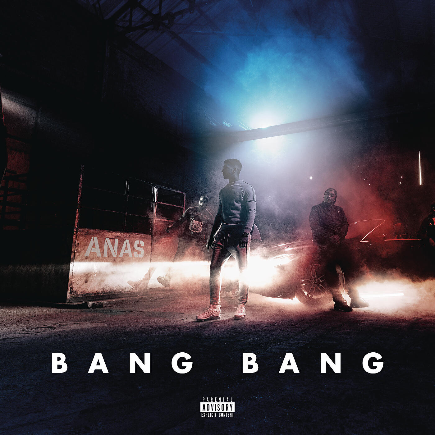 ANAS - Bang Bang