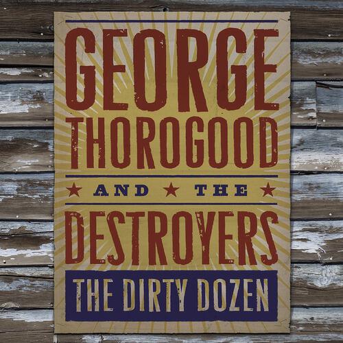George Thorogood - Twenty Dollar Gig