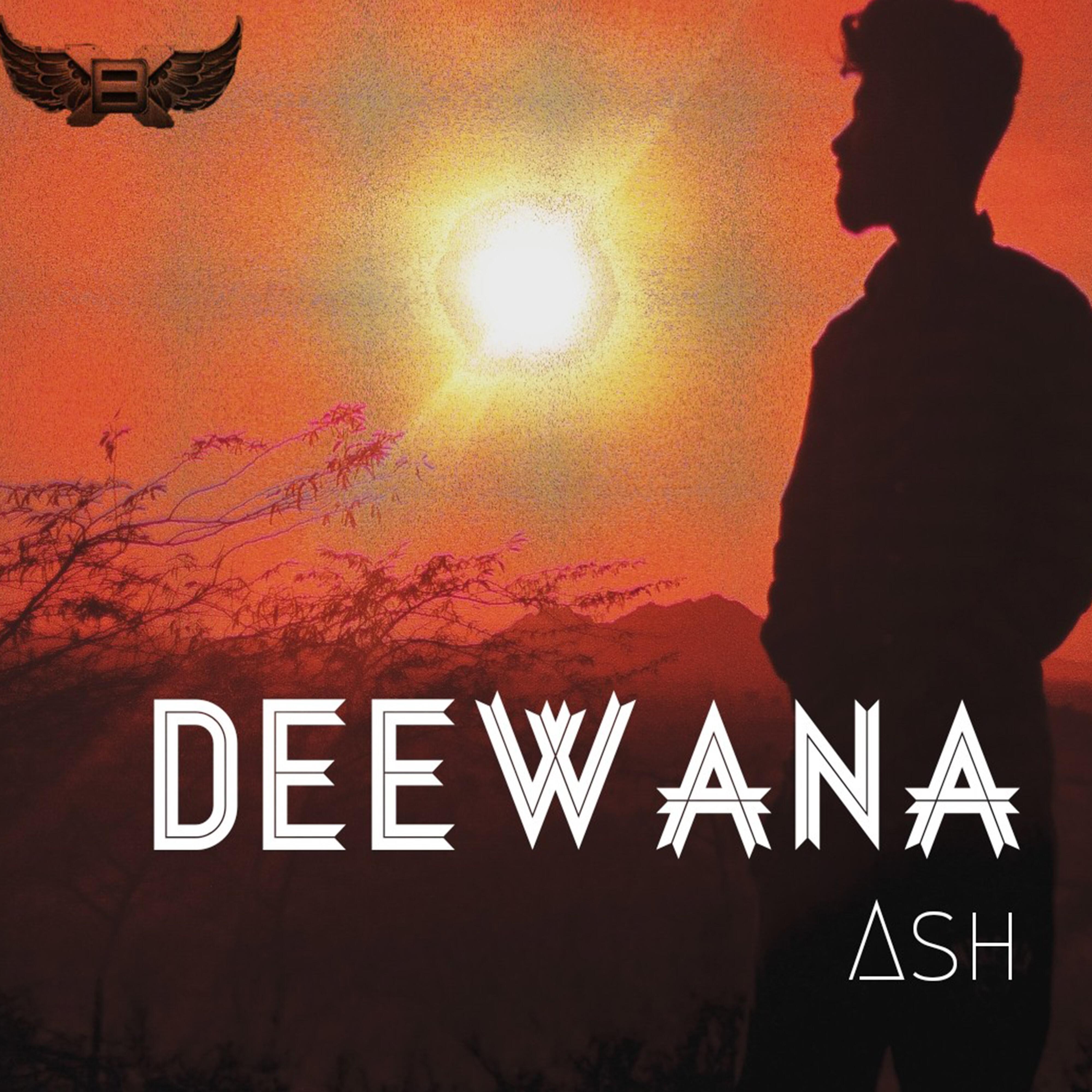 ASH - Deewana