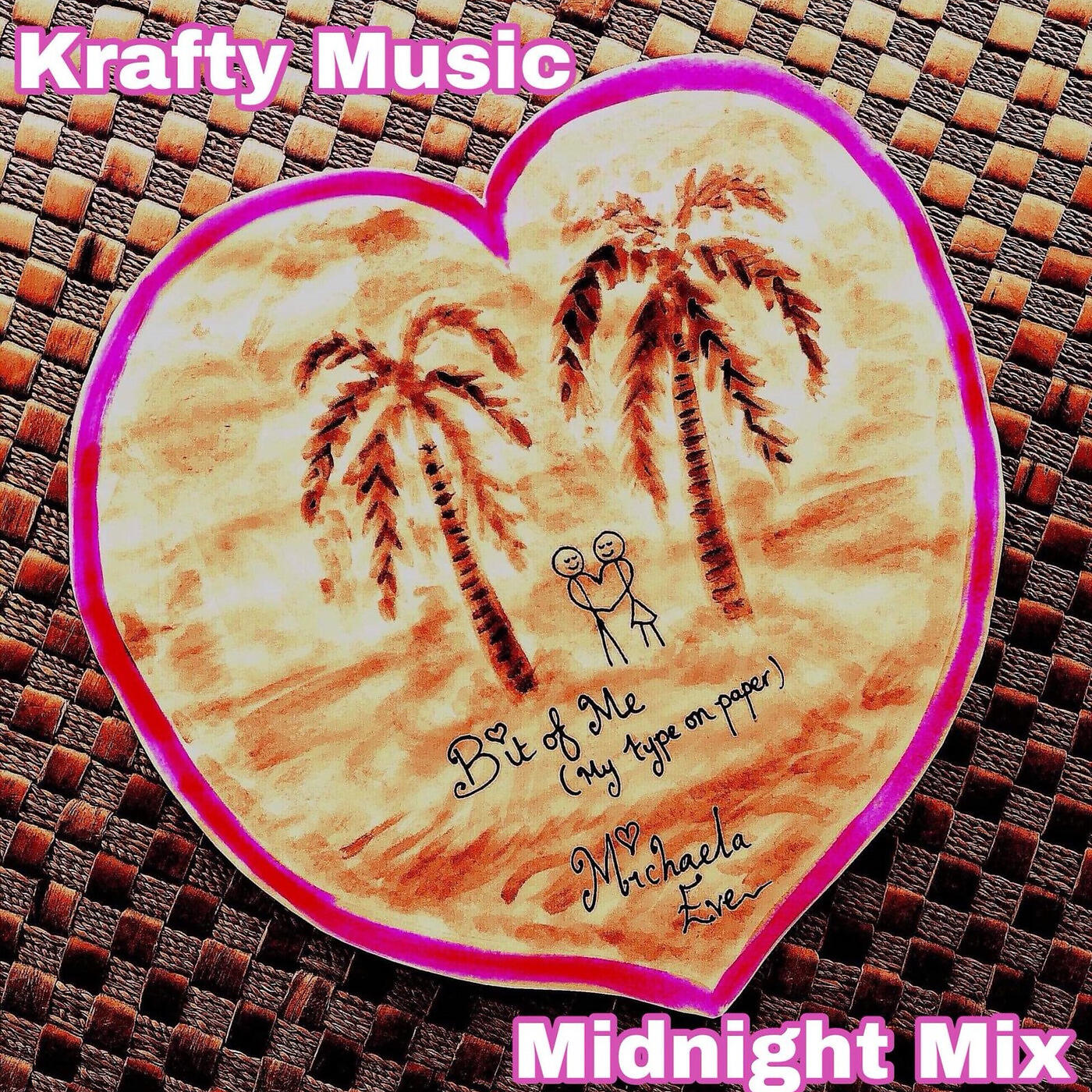 Michaela Eve - Bit of Me (My Type on Paper) [Krafty Music Midnight Mix]