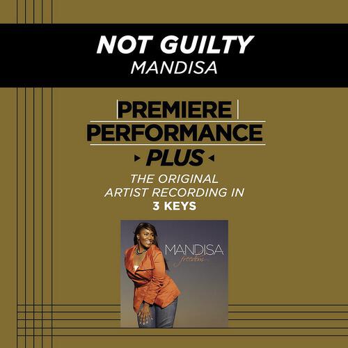 Mandisa - Not Guilty (Medium Key Performance Track Without Background Vocals)