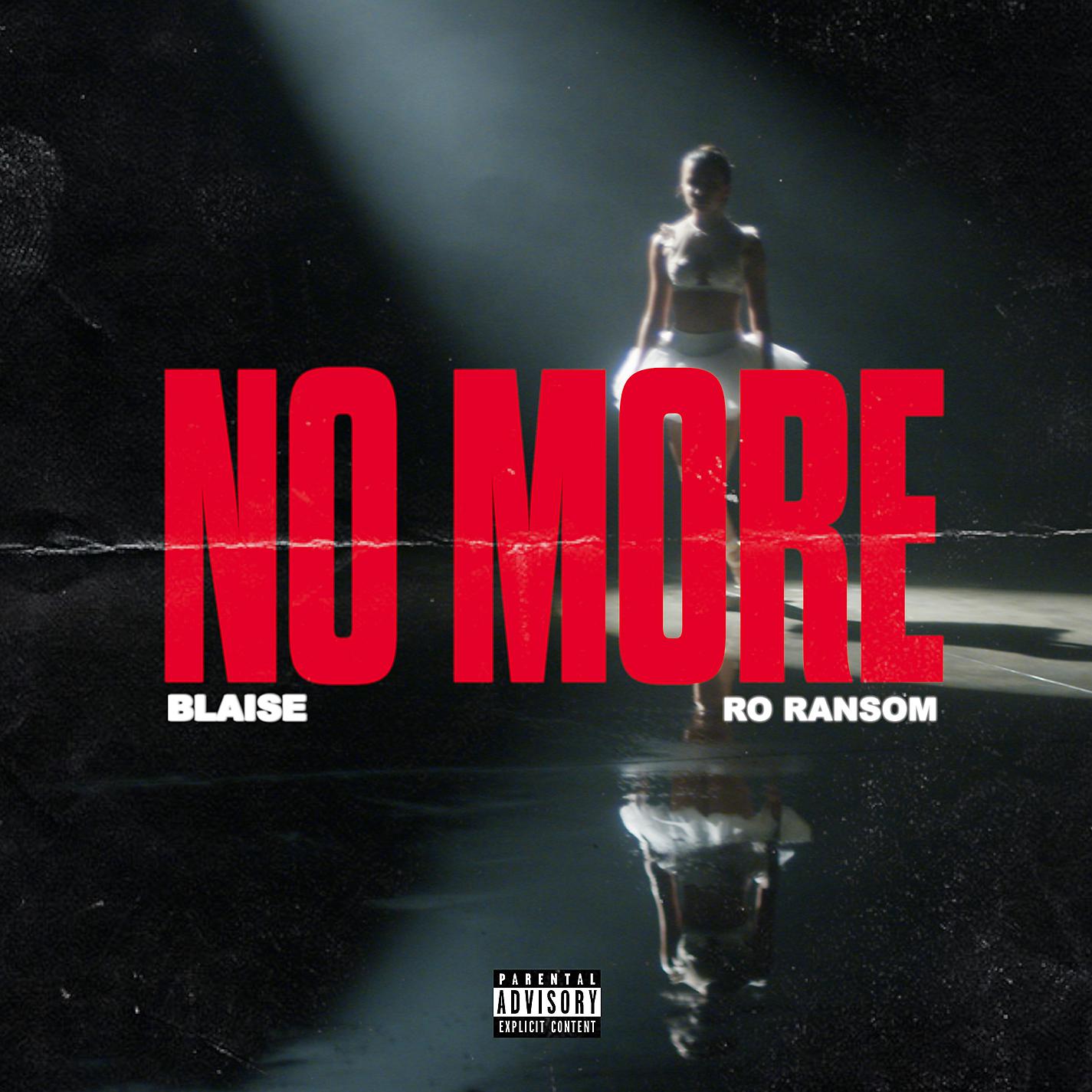 Постер альбома No More (feat. Ro Ransom)